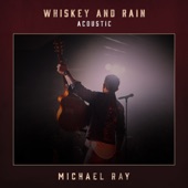 Whiskey And Rain (Acoustic) artwork