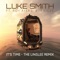 It's Time (feat. Roy Ayers Ubiquity & Em' Cee) - Luke Smith lyrics