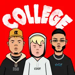 College - Single by 350, Wxlf & Coop album reviews, ratings, credits