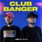 CLUB BANGER (Extended Mix) artwork