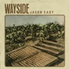 Wayside - Single