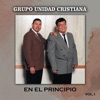 Grupo Unidad Cristiana - Hijo De Dios