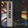 Stay High (feat. Julia Church) - Single, 2023