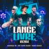 Lance Livre (Remix) - Single