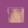 Self Titled Le Country Club