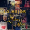 Lo Mejor y más Escuchado de Zulmy Mejia