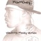 Wanksta Money Version - MarM0ney lyrics