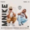 Mnike (feat. DJ Maphorisa, Nandipha808, Ceeka RSA & Tyron Dee) artwork