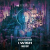 I Wish (Skazi Edit) - Single