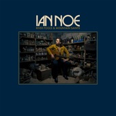 Ian Noe - Lonesome as It Gets