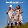 Tan Pi Un Sa Yere - Single