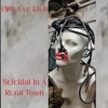 Suicidal in a Rural Town - Single, 2023