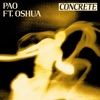 Concrete (feat. Oshua) - Single