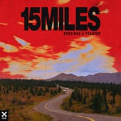 15 Miles (Extended) artwork