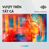 Vượt Trên Tất Cả artwork