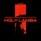 Holy Lamba (feat. Idowest, Chinko Ekun & Zlatan) artwork