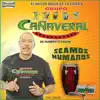Seamos Humanos album lyrics, reviews, download