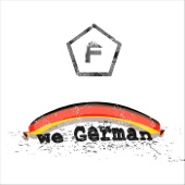 Firlefanz - We German