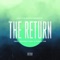 The Return (feat. Dankery Harv & Thrust OG) - Navi the North lyrics