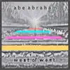 West of West EP album lyrics, reviews, download