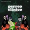 Perreo Clásico (feat. Keibi) - LA CH lyrics