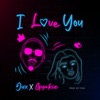 I Love You - Single