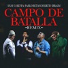 Campo De Batalla (feat. Keffa) [Remix] - Single