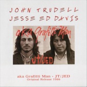 John Trudell - Grafitti Man