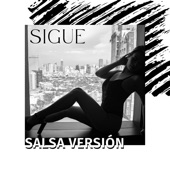 Sigue - Salsa Versión (Remix) artwork