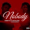 Nobody (feat. Sista Afia) - Single
