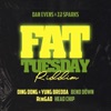 Fat Tuesday Riddim - Single