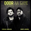 Door Aa Gaye - Single