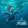 Drowning - Single