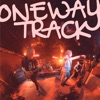 One Way Track - Single