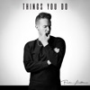 Things You Do - Single