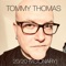 20/20 (Visionary) - Tommy Thomas lyrics
