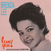 Love You! - Brenda Lee