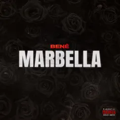 Marbella - Single by Bené album reviews, ratings, credits