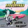 Stream & download No Handshakes (feat. Dom Kennedy) - Single