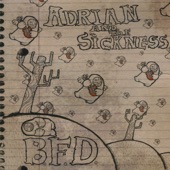 Adrian And The Sickness - Turn It Up