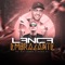 Lança Embrazante (feat. MC Bin Laden) - Mano Dj lyrics