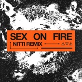 Sex on Fire (NITTI Extended Remix) artwork