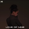 Love of Mine - Single