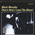 Mark Murphy - Señor Blues