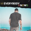 Everybody Knows - Single