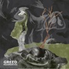 Greed - Single