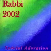 RABBI 2002 (Spécial Adoration) artwork