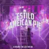 Stream & download Estilo Ameican Pie - Single