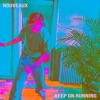 Keep On Running - Single