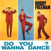 Bobby Freeman - Betty Lou Got a New Pair of Shoes